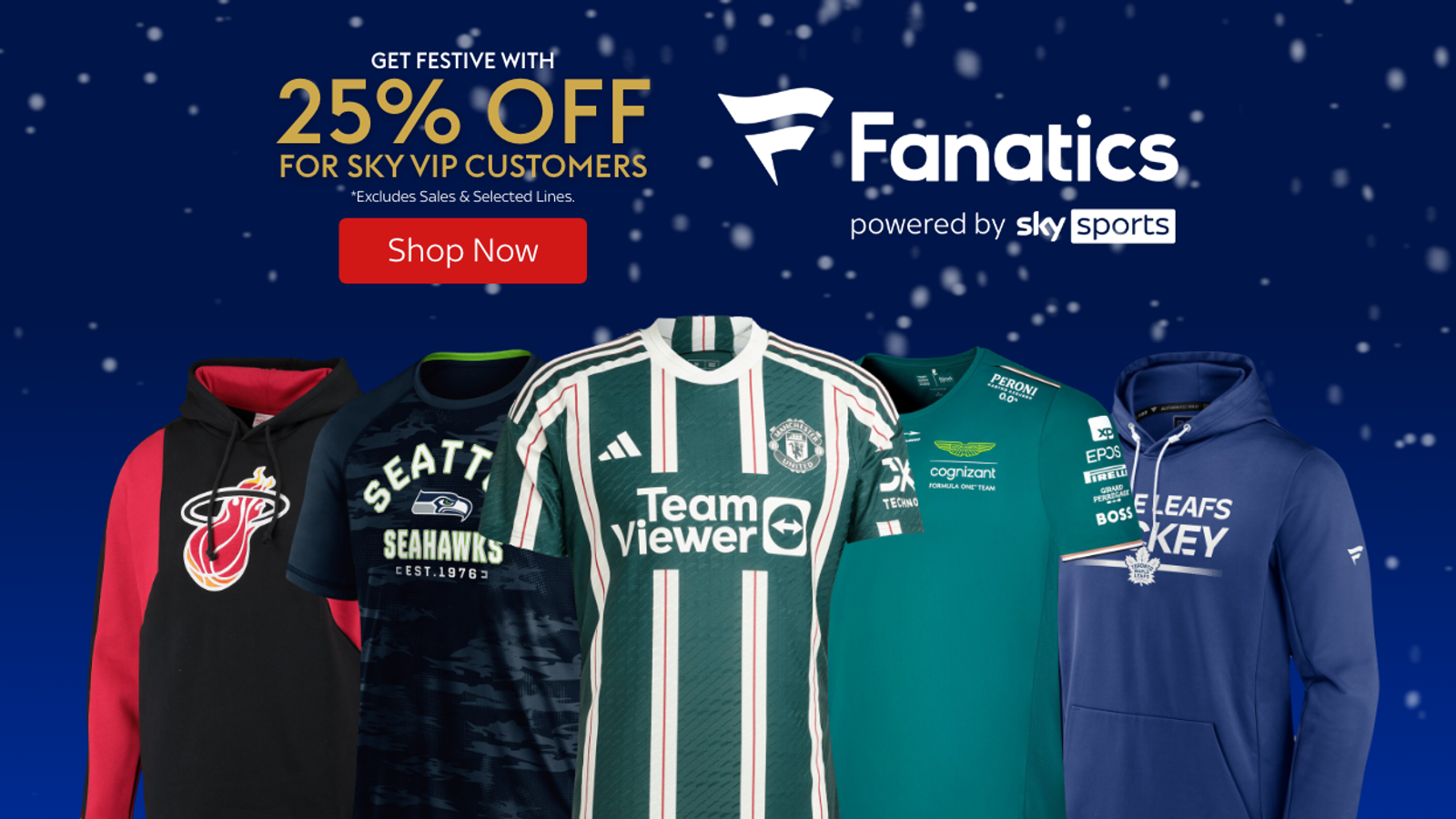 Sky Sports is giving Sky VIP customers 25% off their next apparel order at the Sky Sports Fanatics Shop